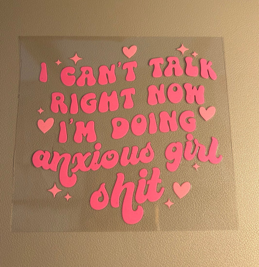 Anxious S**t UVDTF Decal